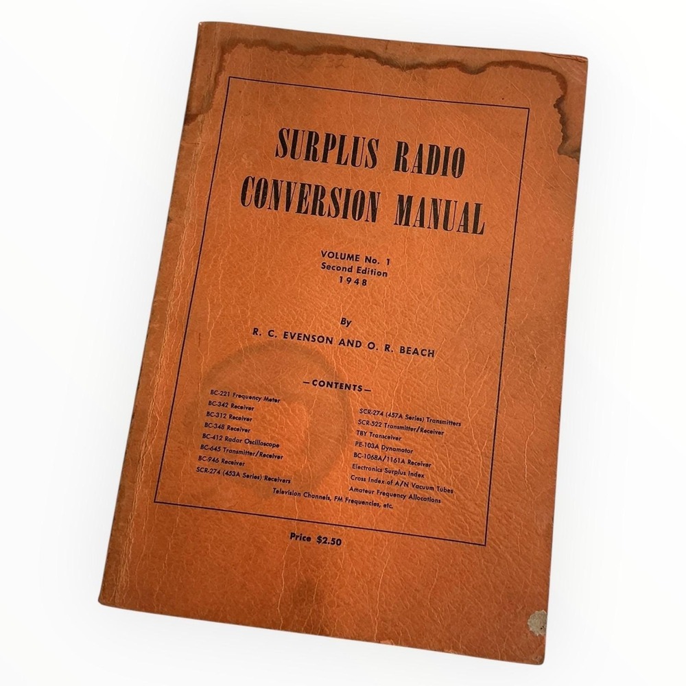 1948 Surplus Radio Conversion Manual Vol 1‎ 2nd Ed Evenson Beach Vintage Ham